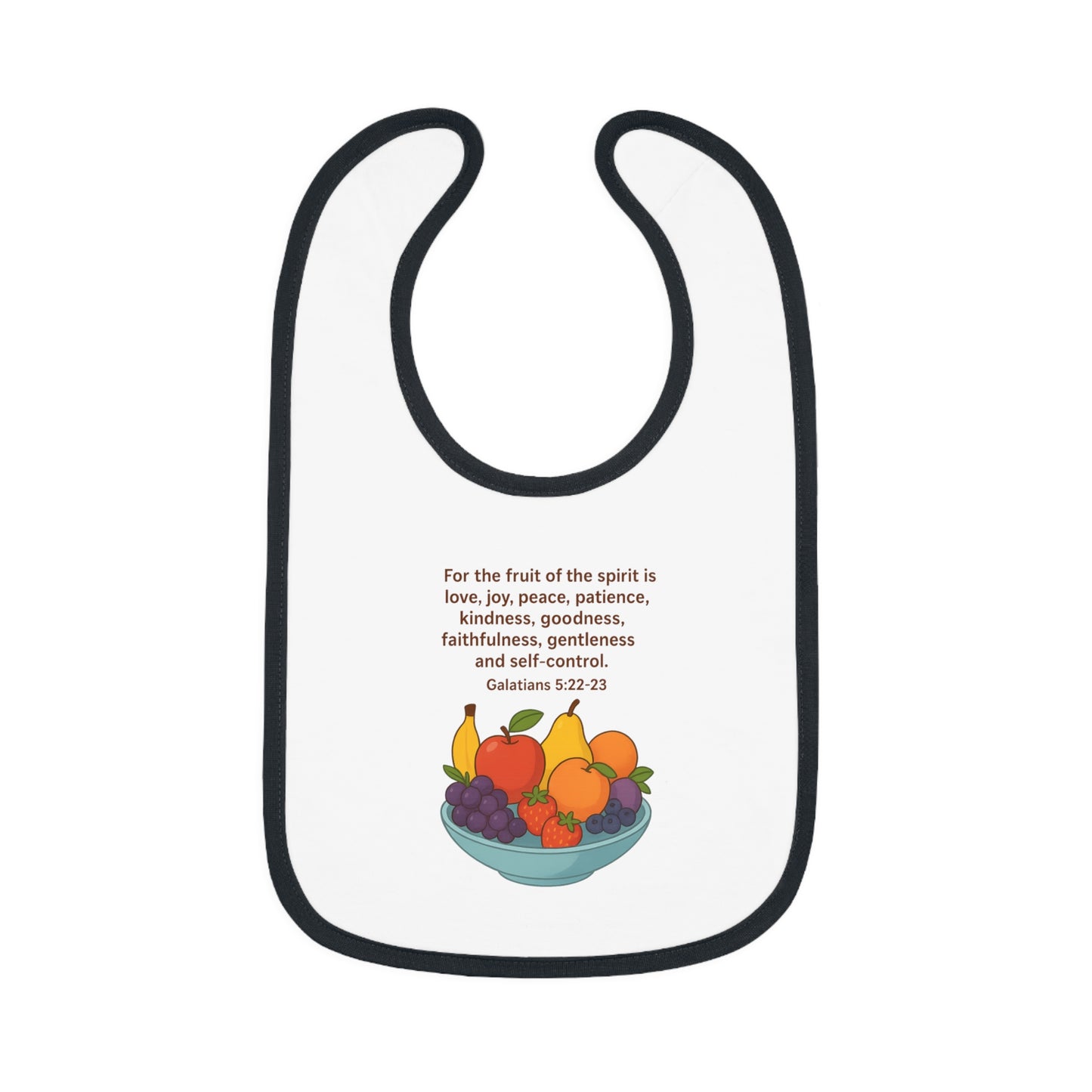 Fruits of the Spirit Baby Bib - Inspirational Contrast Trim Bib for Feeding, Baby Shower Gift, Christening, Birthday, Everyday Use