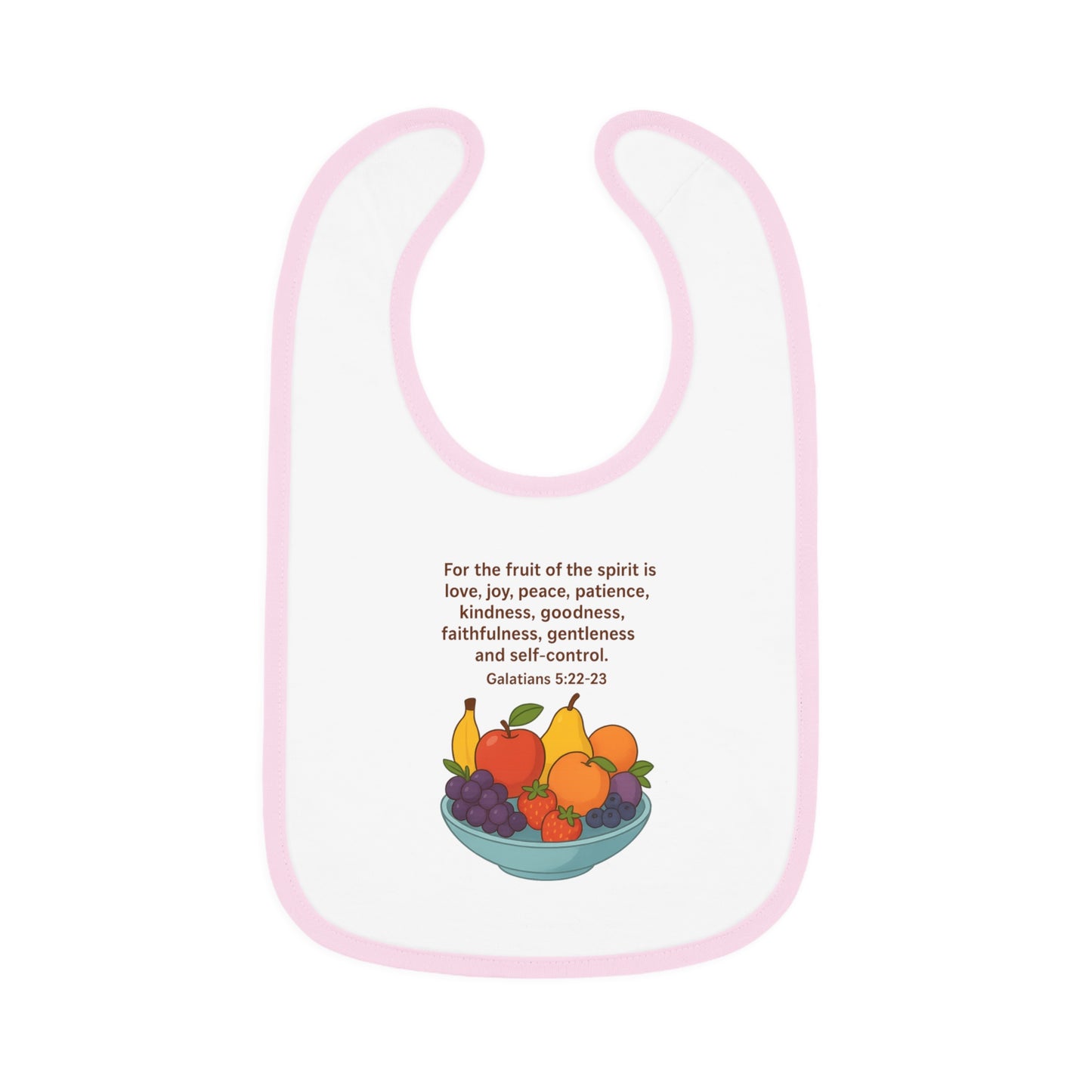 Fruits of the Spirit Baby Bib - Inspirational Contrast Trim Bib for Feeding, Baby Shower Gift, Christening, Birthday, Everyday Use